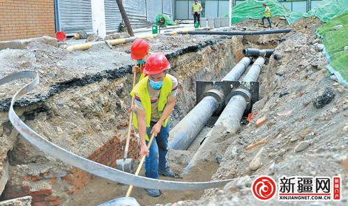 烏魯木齊老舊供熱管網改造工程 建設任務完成過半，預計九月中旬全部完工